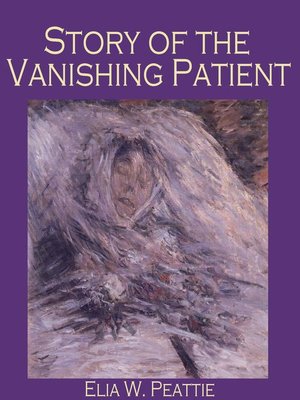 cover image of Story of the Vanishing Patient